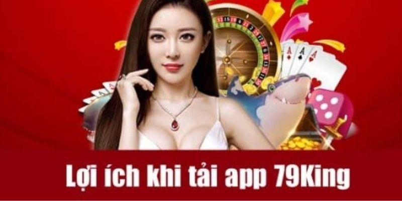 tải app 79king